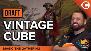 Drafting the Classics! MTG Vintage Cube with LSV