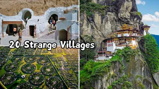 Top 20 Strangest Villages You Should Visit