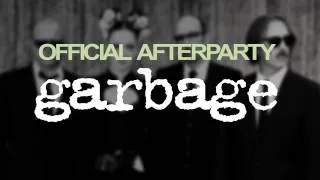 GARBAGE Official afterparty