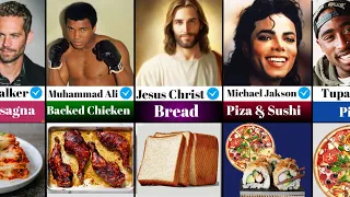 What Is The Most  Favorite Food Of Famous People In History?