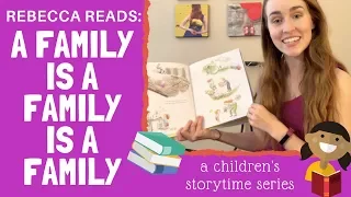 Rebecca Reads: A Family is a Family is a Family
