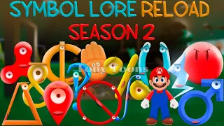 Symbol Lore Reload SEASON 2 | Full Version | All Parts (Continuation Alphabet Lore But Symbols)