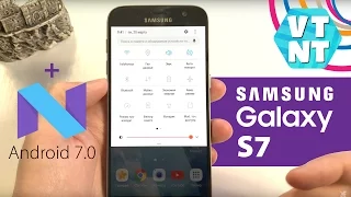 Samsung Galaxy S7 Обновление Android 7 Что Нового?