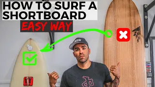 How To Surf A Shortboard