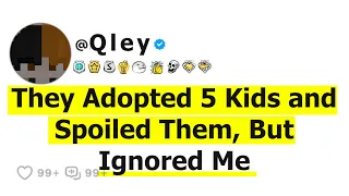 They Adopted 5 Kids and Spoiled Them, But Ignored Me