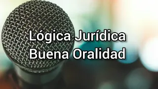 Lógica Jurídica y Argumentación Oral. Dr. Aldo Daniel Porras