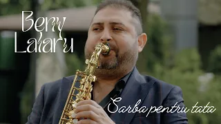 Beny Lalaru - Sarba pentru tata (Offcial Video)