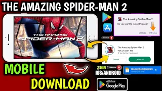 HOW TO DOWNLOAD THE AMAZING SPIDER-MAN 2 ANDROID 2024 | THE AMAZING SPIDER MAN 2 DOWNLOAD ANDROID