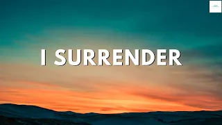 I Surrender by Hillsong Worship || Spontaneous Instrumental || Prayer || Worship || Meditation