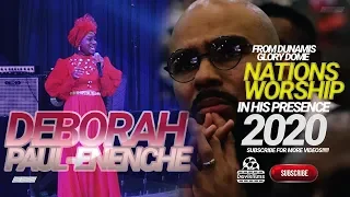 DEBORAH PAUL-ENENCHE_NATIONS WORSHIP IN HIS PRESENCE 2020