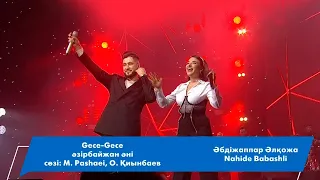 Әбдіжаппар Әлкожа & Nehide Babashli — Gece-gece (Кешірім жоқ)