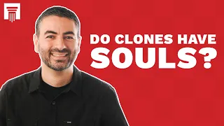 Would a Human Clone Have a Soul?