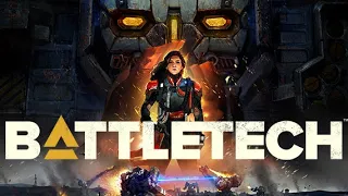 Battletech | Week 7 - Day 3 | Setting up the right Tactics