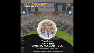 SRI LANKA DAY EXPO & PARADE 2021 ~wonderful performance by Tath Jith Dance from Los Angeles~