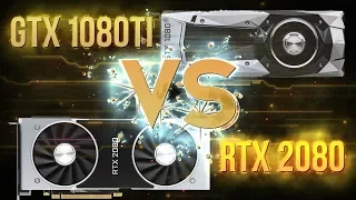 GTX 1080 Ti vs RTX 2080  in new 2019 games