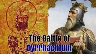 Alexius vs. Bohemond: the Battle of Dyrrhachium, 1081