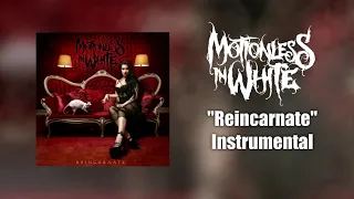 Motionless In White - Reincarnate Instrumental (Studio Quality)