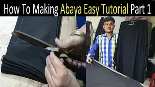 How To Making Abaya Easy Tutorial Part 1 | How To Cutting Abaya Easy Tutorial