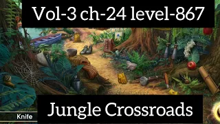 June's journey volume-4 chapter-24 level-867 Jungle Crossroads