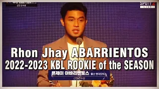 2022-2023 KBL Rookie of the Sason RJ ABARRIENTOS, PHILIPPINES PRIDE!