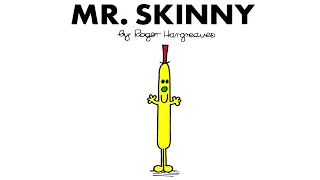 🍰 MR SKINNY | MR MEN Story Read Aloud for Kids