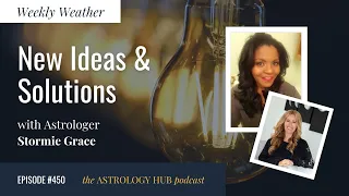 [WEEKLY ASTROLOGICAL WEATHER] February 28 - March 6, 2022 w/ Stormie Grace