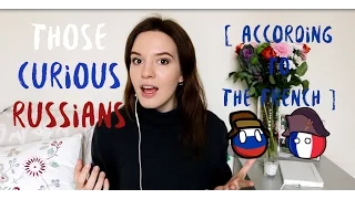 ЧТО ФРАНЦУЗОВ УДИВЛЯЕТ В РОССИИ И РОССИЯНАХ // CURIOUS STUFF ABOUT RUSSIA - FRENCH POINT OF VIEW