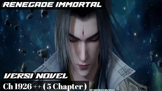 Renegade Immortal Episode 367 Versi Novel