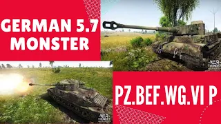 GERMAN 5.7 MONSTER Pz.Bef.Wg.VI P -War Thunder