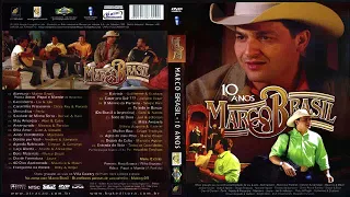 Para Matar Saudades - Só Modão - Áudio do DVD 10 Anos de Marco Brasil -  Show Completo, 2004.