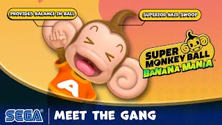 Super Monkey Ball Banana Mania | Meet the Gang