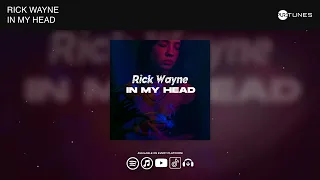 Rick Wayne - In My Head