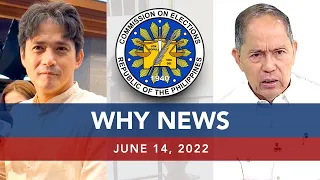 UNTV: Why News | June 14, 2022