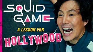Squid Game is A Lesson For Hollywood
