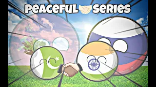 Peaceful Series [ Friendship Of Biggest Countries ]