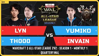 WC3 - Lyn & TH000 vs Yumiko & Invain - 2v2 Quarterfinal - Warcraft 3 All-Star League Season 1 M1