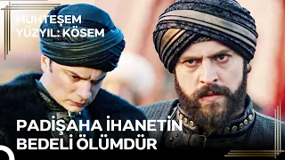 Sultan Murad'ın Saltanatı 'Murad, Kardeşine Gözdağı Verdi' | Muhteşem Yüzyıl: Kösem