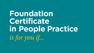 CIPD Foundation Certificate in People Practice