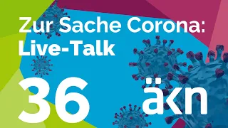 Zur Sache Corona: Live-Talk vom 28.02.2022 mit Daniela Behrens und Dr. med. Martina Wenker