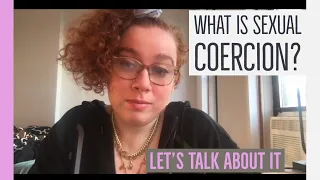 What Is Sexual Coercion?