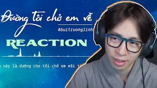 Đường Tôi Chở Em Về / buitruonglinh | Lyrics Video | ViruSs Reaction