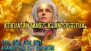 Against The Sky Supreme Episode 1759, 1760, 1761, 1762 || Alurcerita