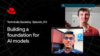 Technically Speaking (E13): Building a foundation for AI models