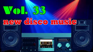 New Italo Disco Music Vol 33, Euro Disco 80s, Instrumental Music 2022