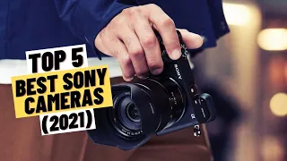 Top 5 BEST Sony Cameras  (2021)