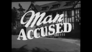 Man Accused (1959) British crime b-movie, with Ronald Howard & Carol Marsh.