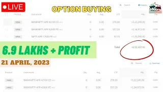 6.9 Lakhs + Profit 🔥 | Live Intraday Trade | Bank nifty Option Buying  | 21 April 2023