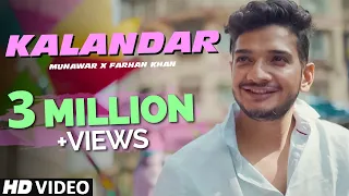 Kalandar | Munawar x Farhan Khan | Prod by Noran Beatz | Official Music Video | 2022