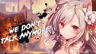 Nightcore - We Don't Talk Anymore | Lyrics