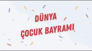 Dünya Çocuk Bayramı | 1-A Şubesi